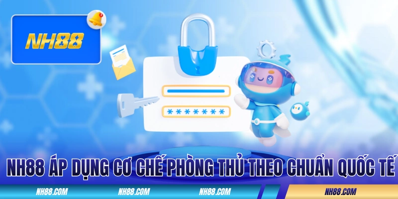 Nhà cái áp dụng cơ chế phòng thủ theo chuẩn quốc tế